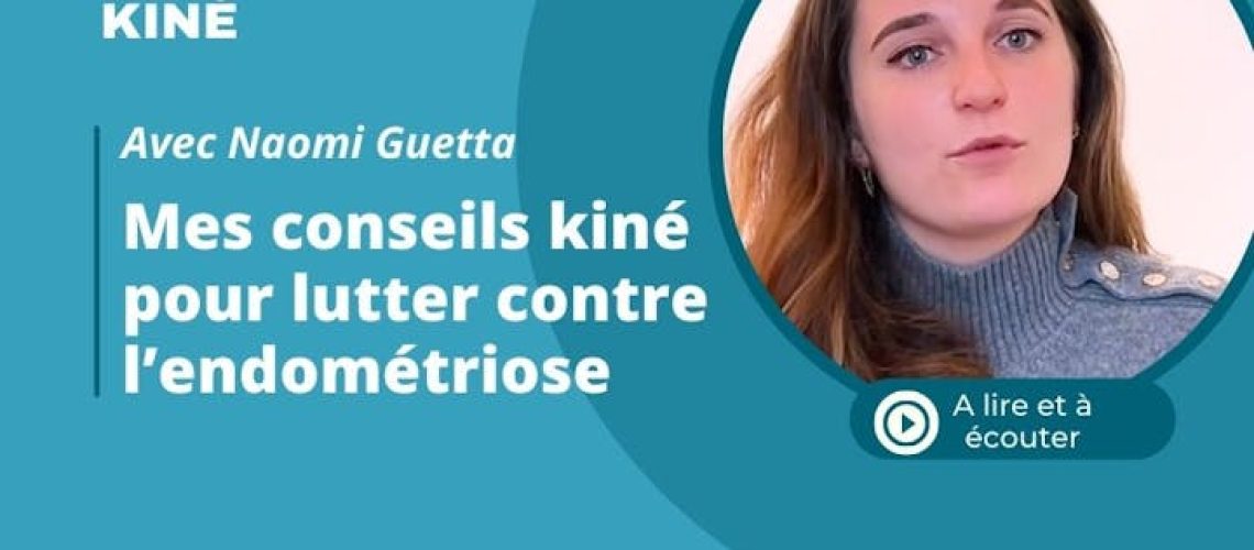 Traiter l’endométriose avec des solutions kiné (vidéo) Traiter l'endométriose avec des solutions kiné (vidéo)